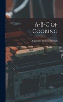 A-B-C of Cooking