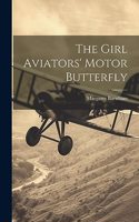 Girl Aviators' Motor Butterfly