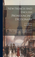 New French And English Pronouncing Dictionary