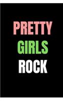 Pretty Girls Rock