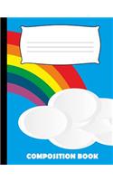 Composition Book: Rainbow Composition Notebook Wide Ruled