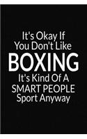 It's Okay If You Don't Like Boxing