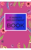 15 Minute Appointment Book