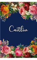Caitlin: Personalized Name Floral Design Matte Soft Cover Notebook Journal to Write In. 120 Blank Lined Pages