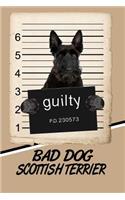 Bad Dog Scottish Terrier: Comprehensive Garden Notebook with Garden Record Diary, Garden Plan Worksheet, Monthly or Seasonal Planting Planner, Expenses, Chore List, Highlight