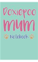Doxiepoo Mum Composition Notebook of Doxie Poodle Dog Mum Journal