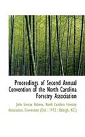 Proceedings of Second Annual Convention of the North Carolina Forestry Association