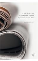 Language and Canadian Media