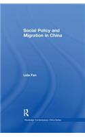 Social Policy and Migration in China