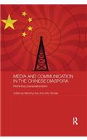 Media and Communication in the Chinese Diaspora