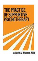 Practice Of Supportive Psychotherapy