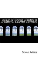 Memories from the Department of Botany of Columbia University
