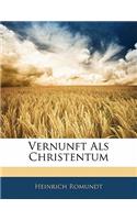 Vernunft ALS Christentum