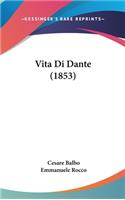 Vita Di Dante (1853)