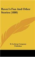 Rover's Fun and Other Stories (1880)
