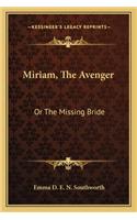 Miriam, The Avenger