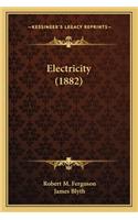 Electricity (1882)