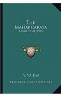 Mahabharata the Mahabharata