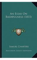 Essay on Bashfulness (1815)