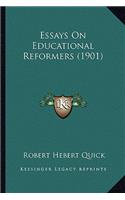 Essays on Educational Reformers (1901)