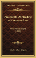 Precedents Of Pleading At Common Law