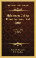 Elphinstone College Union Lectures, First Series