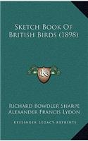 Sketch Book Of British Birds (1898)