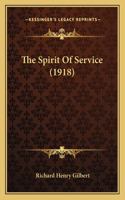 Spirit Of Service (1918)