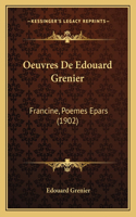 Oeuvres De Edouard Grenier