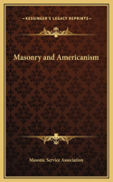 Masonry and Americanism