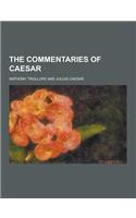 The Commentaries of Caesar