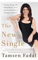New Single: Finding, Fixing, and Falling Back in Love with Yourself After a Breakup or Divorce