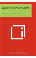 Calculation And Interpretation Of Analysis Of Variance And Covariance
