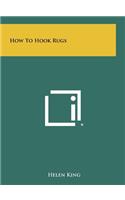 How To Hook Rugs
