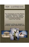 The Chesapeake and Ohio Railway Company, Petitioner, V. Eugene Ludwig, Etc., et al. U.S. Supreme Court Transcript of Record with Supporting Pleadings