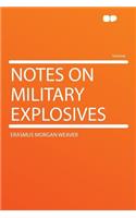 Notes on Military Explosives