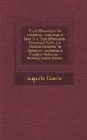 Traite Elementaire de Geometrie Analytique a Deux Et a Trois Dimensions