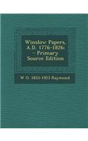 Winslow Papers, A.D. 1776-1826; - Primary Source Edition
