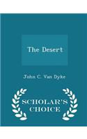 The Desert - Scholar's Choice Edition: (English)