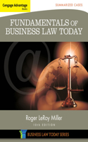 Bundle: Cengage Advantage Books: Fundamentals of Business Law Today: Summarized Cases, Loose-Leaf Version, 10th + Mindtap Business Law, 2 Terms (12 Months) Printed Access Card