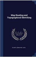 Map Reading and Topographical Sketching