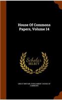 House Of Commons Papers, Volume 14