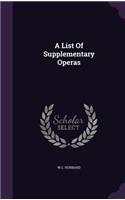 List Of Supplementary Operas
