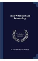 Irish Witchcraft and Demonology