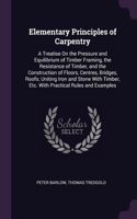 Elementary Principles of Carpentry