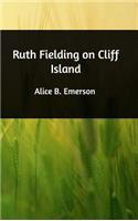 Ruth Fielding on Cliff Island