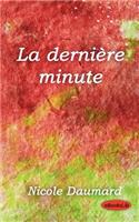 Derniere Minute