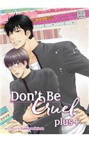 Don't Be Cruel: plus+
