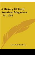 History Of Early American Magazines 1741-1789