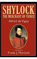 Shylock, the Merchant of Venice